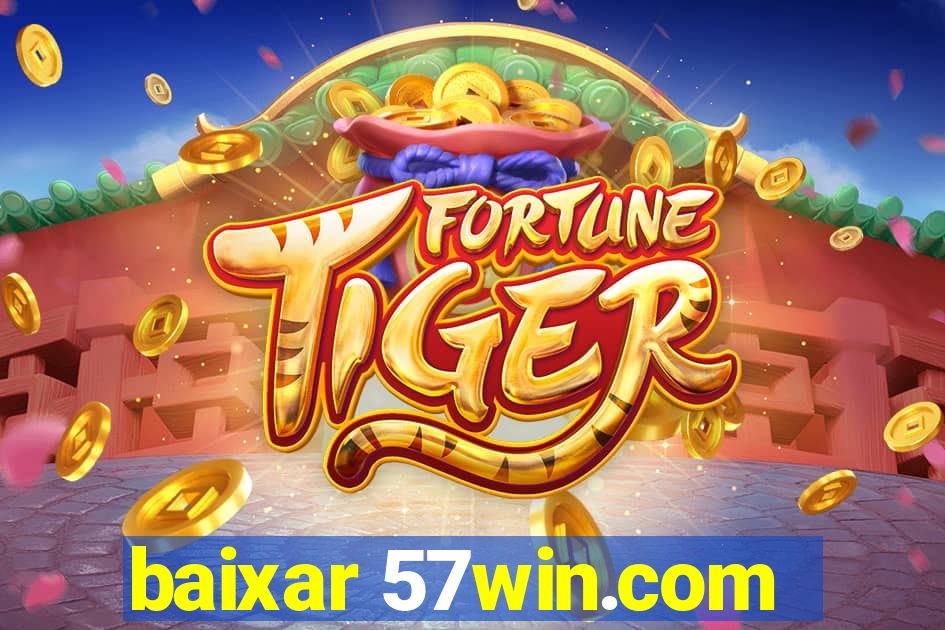 baixar 57win.com